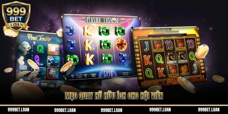 Mẹo quay hũ hữu ích cho hội viên