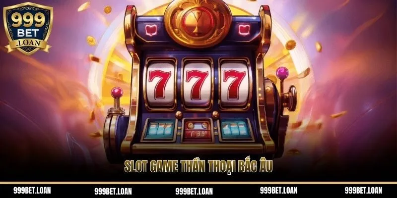 Slot game thần thoại Bắc Âu